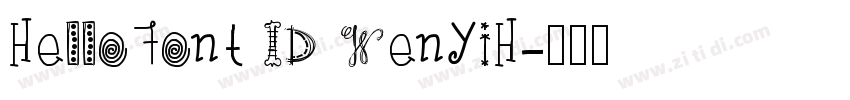 HelloFont ID WenYiH字体转换